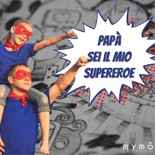 Papá Eres Mi Superhéroe 2